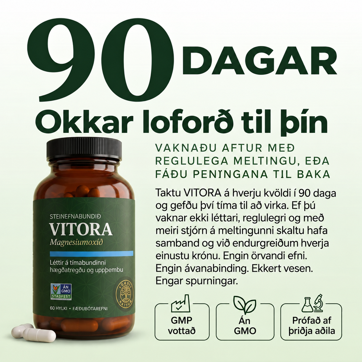 VITORA™ ÞarmaLéttir
